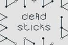 Dead Sticks