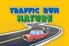 Traffic Run Nature